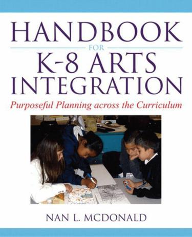 Handbook for K-8 Arts Integration
