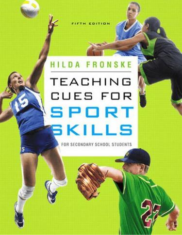 Teaching Cues for Sport Skills for Secondary School Students (Subscription)