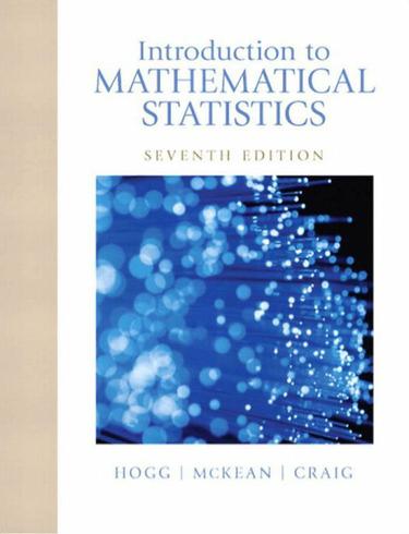 Introduction to Mathematical Statistics (Subscription)
