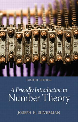 Friendly Introduction to Number Theory, A