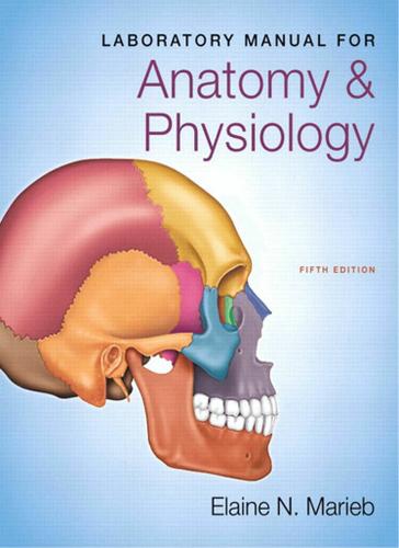Laboratory Manual for Anatomy & Physiology (Subscription)