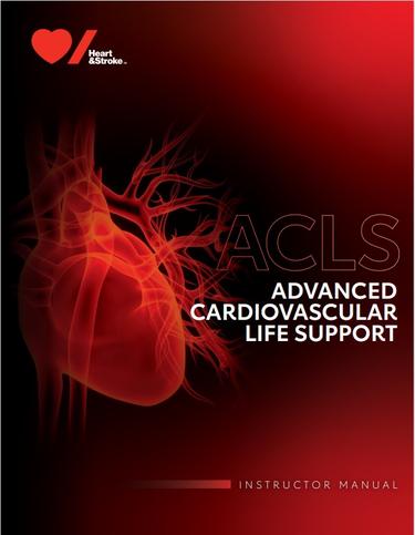 Cover image for Advanced Cardiovascular Life Support (ACLS) Instructor Manual
