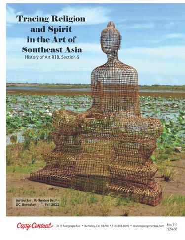  History of Art R1 B, Section 6: Tracing Religion and Spirit in theArtof Southeast Asia