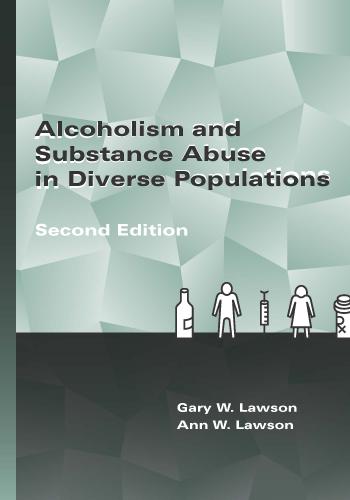 Alcoholism and Substance Abuse in Diverse Populations, 2e - 14346