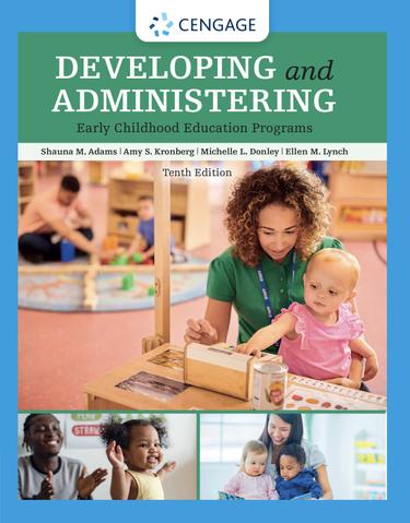 Developing and Administering an Early Childhood Education Program