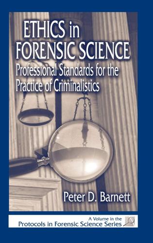 Ethics in Forensic Science