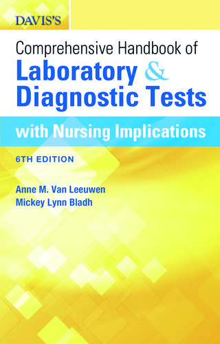 Davis's Comprehensive Handbook of Laboratory and Diagnostic Test with Nursing Implications