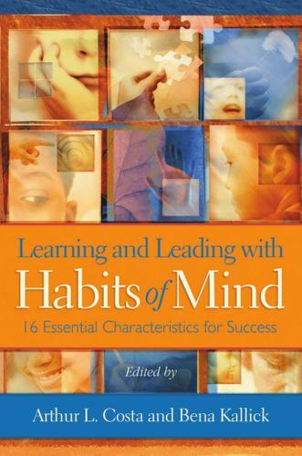 Cover image for Learning and Leading with Habits of Mind