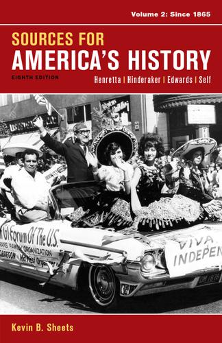 Sources for America's History, Volume 2: Since 1865