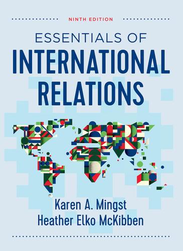 Essentials of International Relations (Ninth Edition)