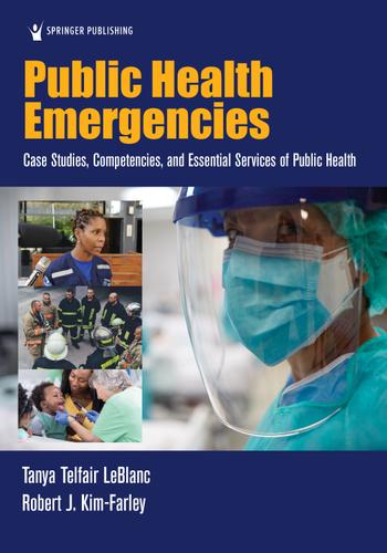 Public Health Emergencies 1st Edition