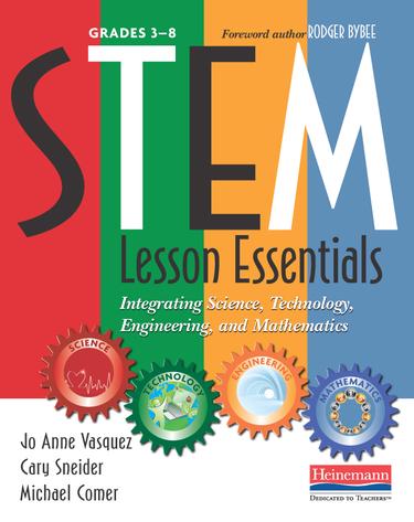 Cover image for STEM Lesson Essentials, Grades 3-8