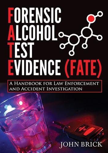Cover image for Forensic Alcohol Test Evidence (FATE)