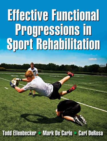 Cover image for Effective Functional Progressions in Sport Rehabilitation
