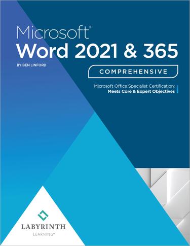 Microsoft Word 2021 & 365: by: Ben Linford - 9781640614246