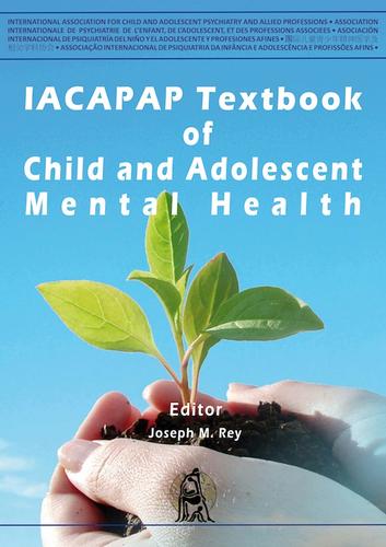 Cover image for IACAPAP Textbook of Child and Adolescent Mental Health