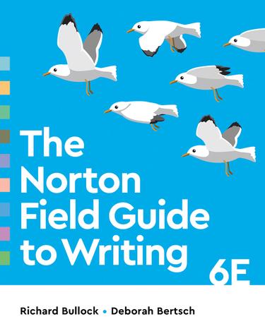 The Norton Field Guide to Writing (Sixth Edition)