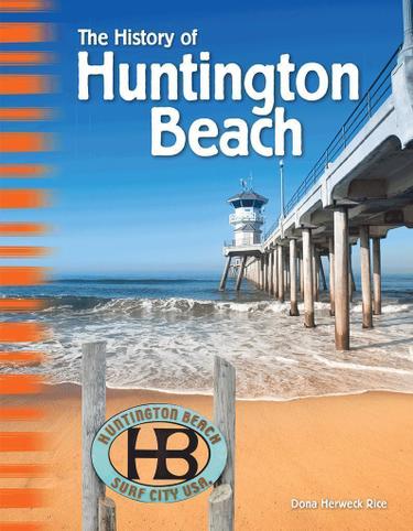Cover image for The History of Huntington Beach