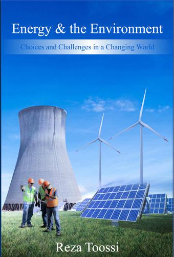 Cover image for Energy and the Environment: Choices and Challenges in a Changing World