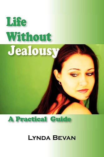Cover image for Life Without Jealousy