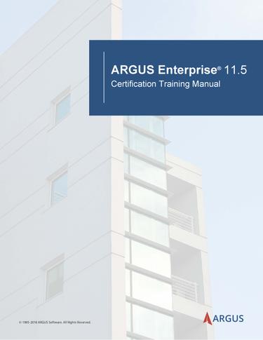 ARGUS Enterprise - Certification Training Manual | RedShelf