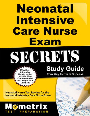 Cover image for Neonatal Intensive Care Nurse Exam Secrets Study Guide