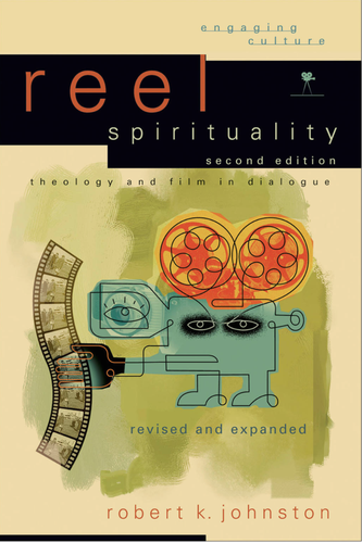 Reel Spirituality (Engaging Culture)