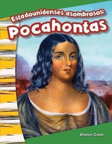 Cover image for Estadounidenses asombrosos: Pocahontas (Amazing Americans: Pocahontas)