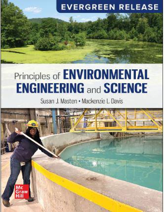 Cover image for Principles of Environmental Engineering  and  Science: Evergreen Release