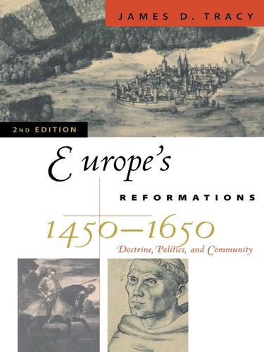 Europe's Reformations, 1450–1650