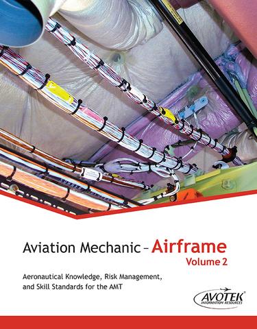 Aviation Mechanic - Airframe Volume 1