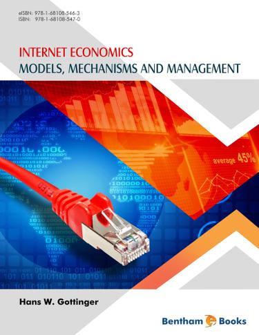 Cover image for Internet Economics: Models, Mechanisms and Management