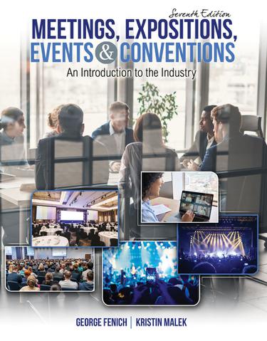 Cover image for Meetings, Expositions, Events  and  Conventions: An Introduction to the Industry