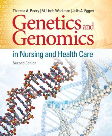 Cover image for Genetics and Genomics in Nursing and Health Care