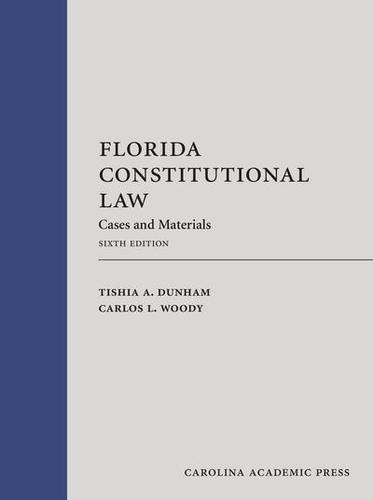 Cover image for Florida Constitutional Law, Sixth Edition