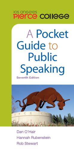 A Pocket Guide to Public Speaking, Seventh Edition for Los Angeles Pierce College