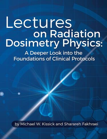 Cover image for Lectures on Radiation Dosimetry Physics