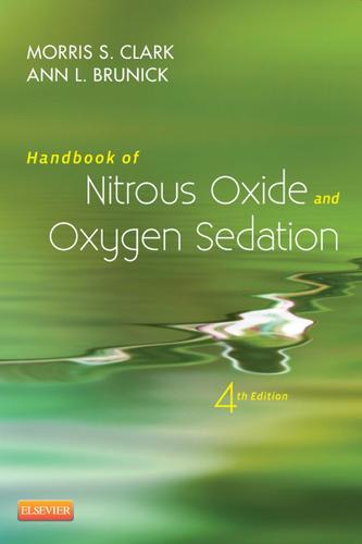 Handbook of Nitrous Oxide and Oxygen Sedation - E-Book