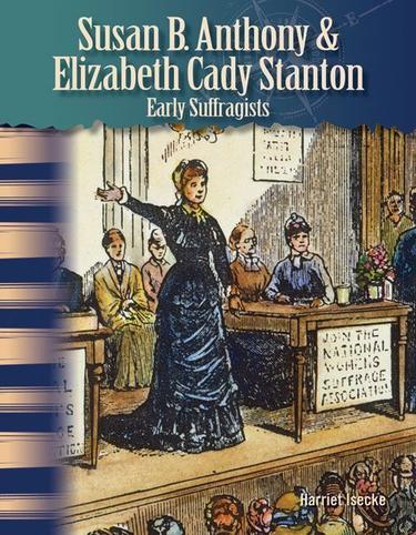 Cover image for Susan B. Anthony and Elizabeth Cady Stanton
