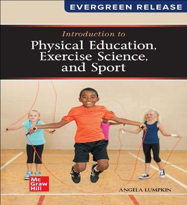 Cover image for Introduction to Physical Education, Exercise Science, and Sport: 2024 Release