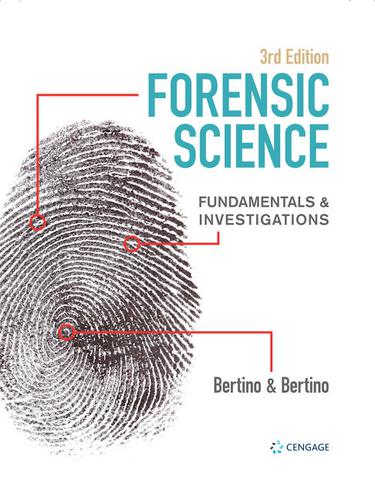 Forensic Science: Fundamentals  and  Investigations