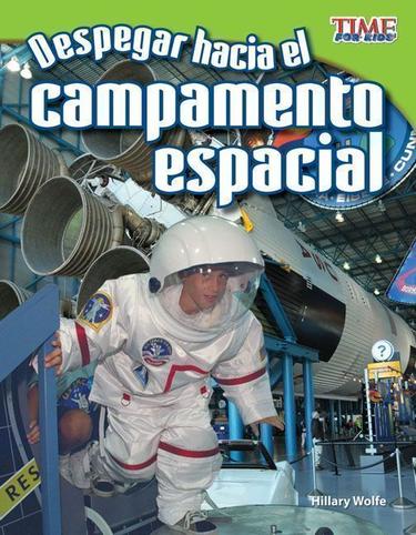 Cover image for Despegar hacia el campamento espacial (Blast Off to Space Camp)