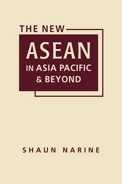 Cover image for The New ASEAN in Asia Pacific and Beyond