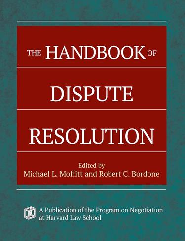 Cover image for The Handbook of Dispute Resolution