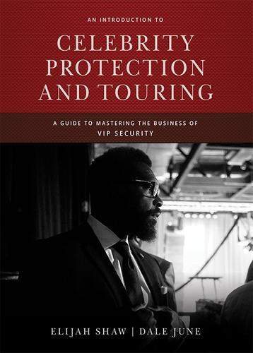 Cover image for An Introduction to Celebrity Protection and Touring