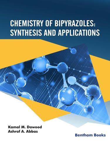 Cover image for Chemistry of Bipyrazoles: Synthesis and Applications