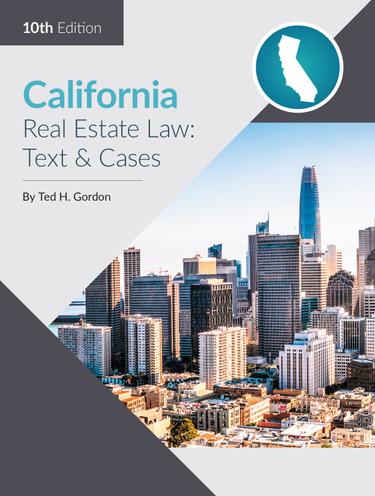Cover image for California Real Estate Law: Text and Cases, 10th Edition