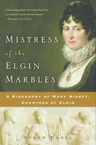 Cover image for Mistress of the Elgin Marbles