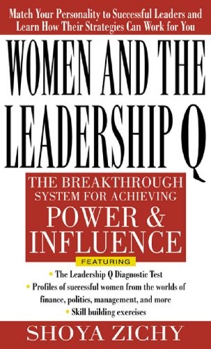 Women and the Leadership Q: Revealing by: Shoya Zichy