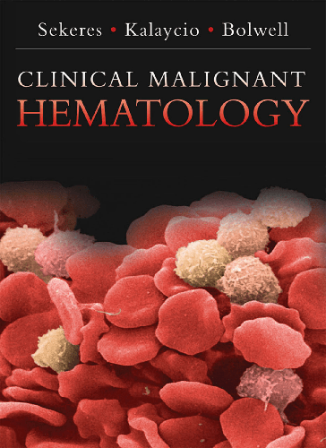 Cover image for Clinical Malignant Hematology
